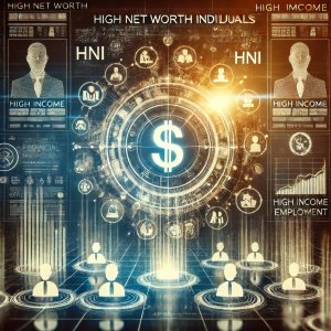 HNI - High Income Employee 5 Lac