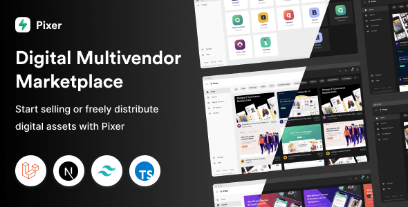 Pixer – React Laravel Multi-Vendor Digital Marketplace v5.5.0 – Untouched